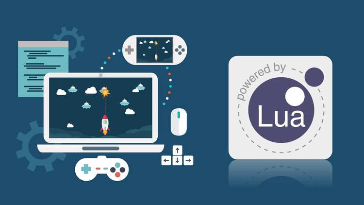 LUA Programming Course: A Path to your career in LUA