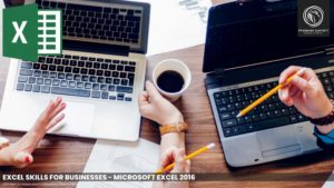 Excel Skills for Business - Scratch to Advanced Level Course
