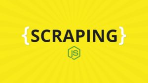 Learn Web Scraping with NodeJs in 2019 - The Crash Course