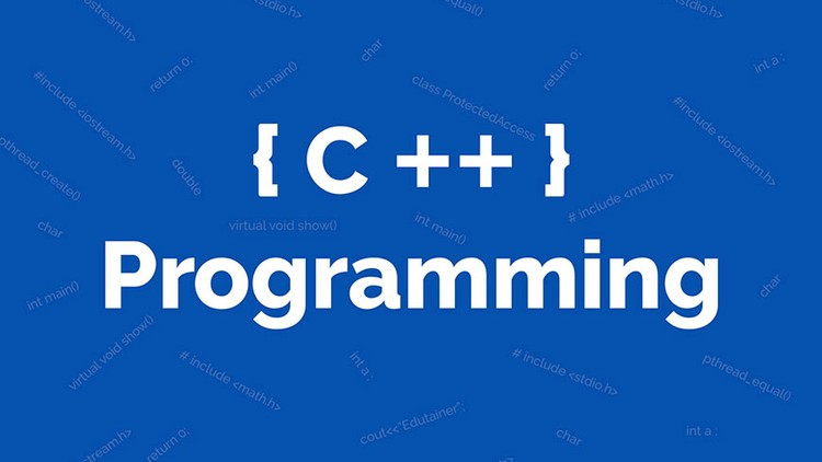 C++ Programming Language - Learn C++ | Course Site Beginner to Advanced Level