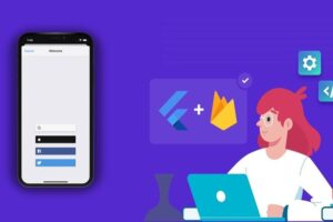 Job ready Flutter complete course with Firebase and Dart Master the art of building cross-platform application using Flutter and Firebase | Android & IOS & Web